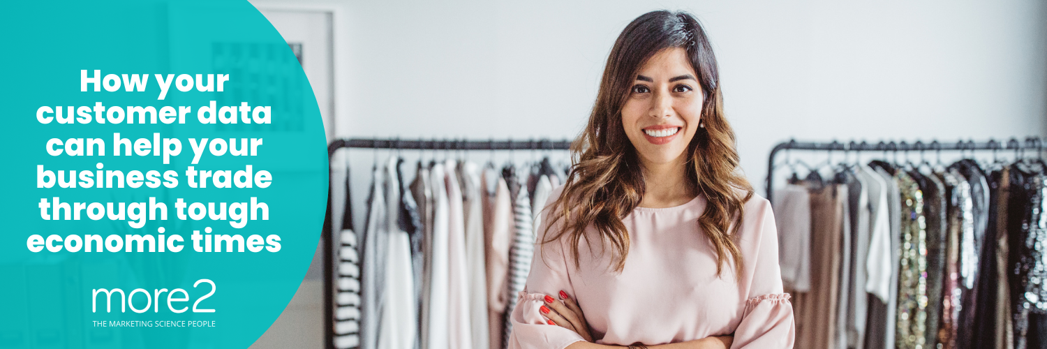 How your customer data can help your business trade through tough ...